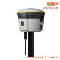 Máy định vị GNSS RTK Trimble R2