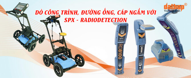 Do cong trinh ngam voi Radiodetection - Dathop