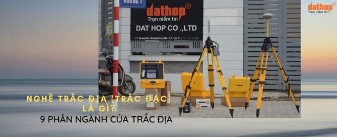 9 Phân Ngành Trắc Địa