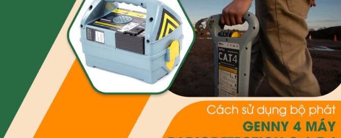 Cách sử dụng bộ phát Genny 4