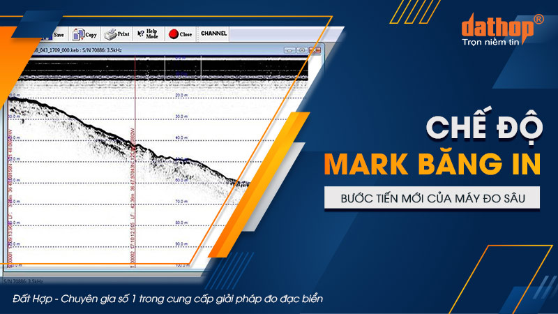 Chế độ Mark băng in: Bước tiến mới của máy đo sâu