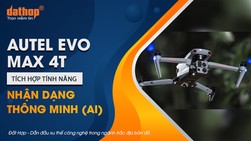 Autel EVO Max 4T: Tích hợp tính năng nhận dạng thông minh (AI)