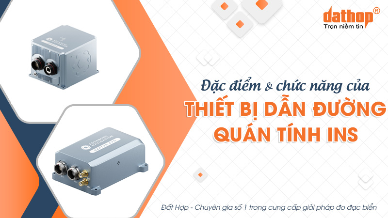 Đặc điểm và chức năng của thiết bị dẫn đường quán tính INS