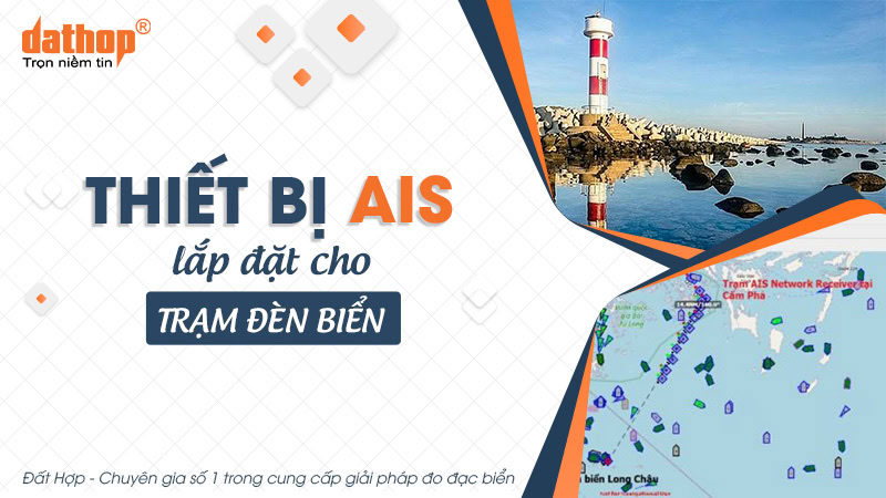 Thiết bị AIS lắp đặt cho trạm đèn biển